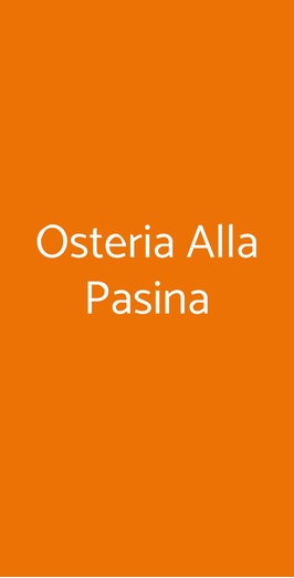 Osteria Alla Pasina, Dosson