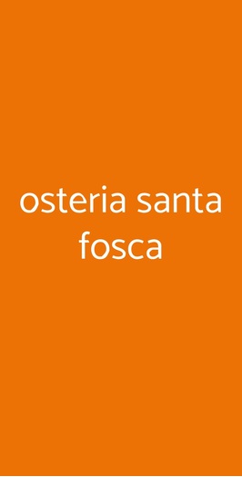 Osteria Santa Fosca, Altivole