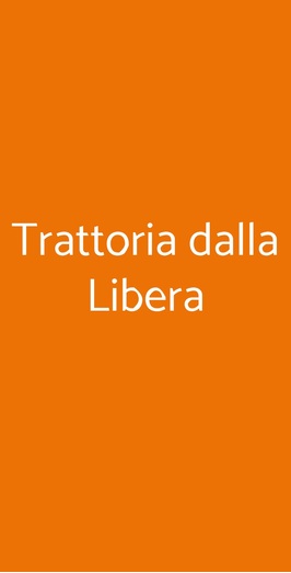 Trattoria Dalla Libera, Sernaglia Della Battaglia