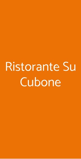 Ristorante Su Cubone, Sardegna