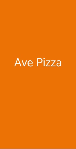 Ave Pizza, Roma