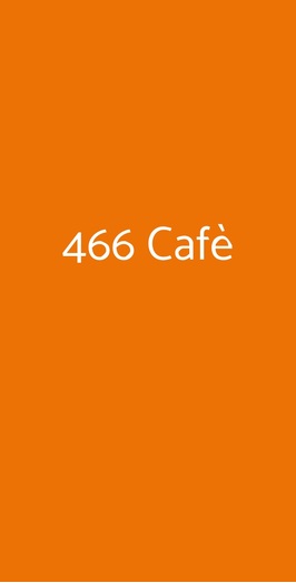 466 Cafè, Roma