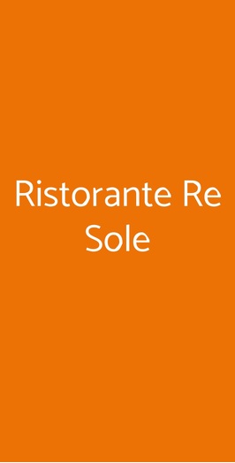 Ristorante Re Sole, Gagliano del Capo