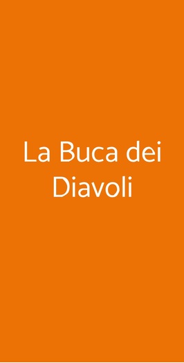 La Buca Dei Diavoli, Noceto