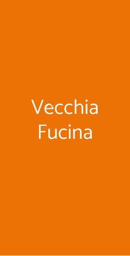 Vecchia Fucina, Traversetolo