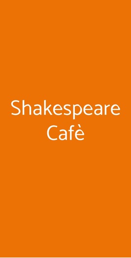 Shakespeare Cafè