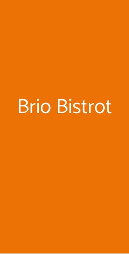 Brio Bistrot, Roma