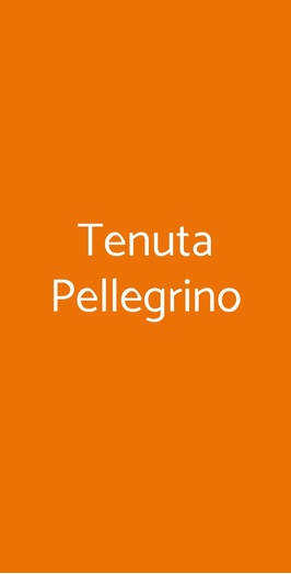 Tenuta Pellegrino