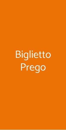 Biglietto Prego, Roma